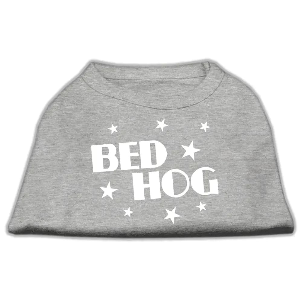 Bed Hog ed Dog Shirt - Pet Shirt