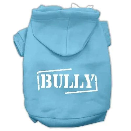 Bully Pet Hoodies - Pet Hoodies