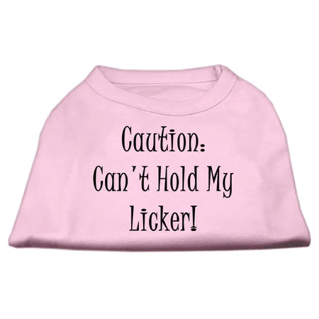 Can’t Hold My Licker Dog Shirts - Pet Shirt