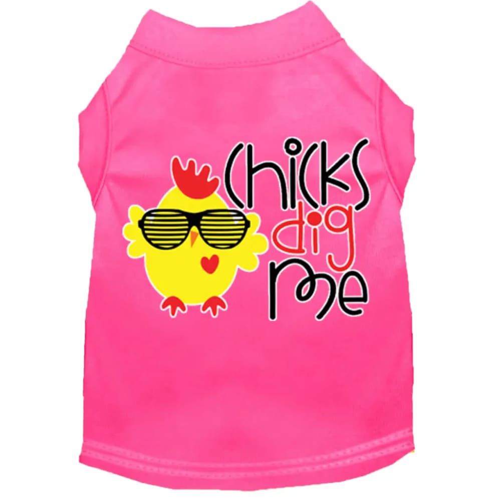 Chicks Dig Me Dog Shirt - Pet Shirt