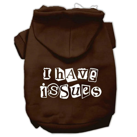 I Have Issues Dog Pet Hoodies - Pet Hoodies