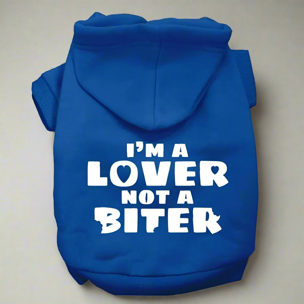 I’m A Lover Not A Biter ed Dog Pet Hoodies - Pet Hoodies