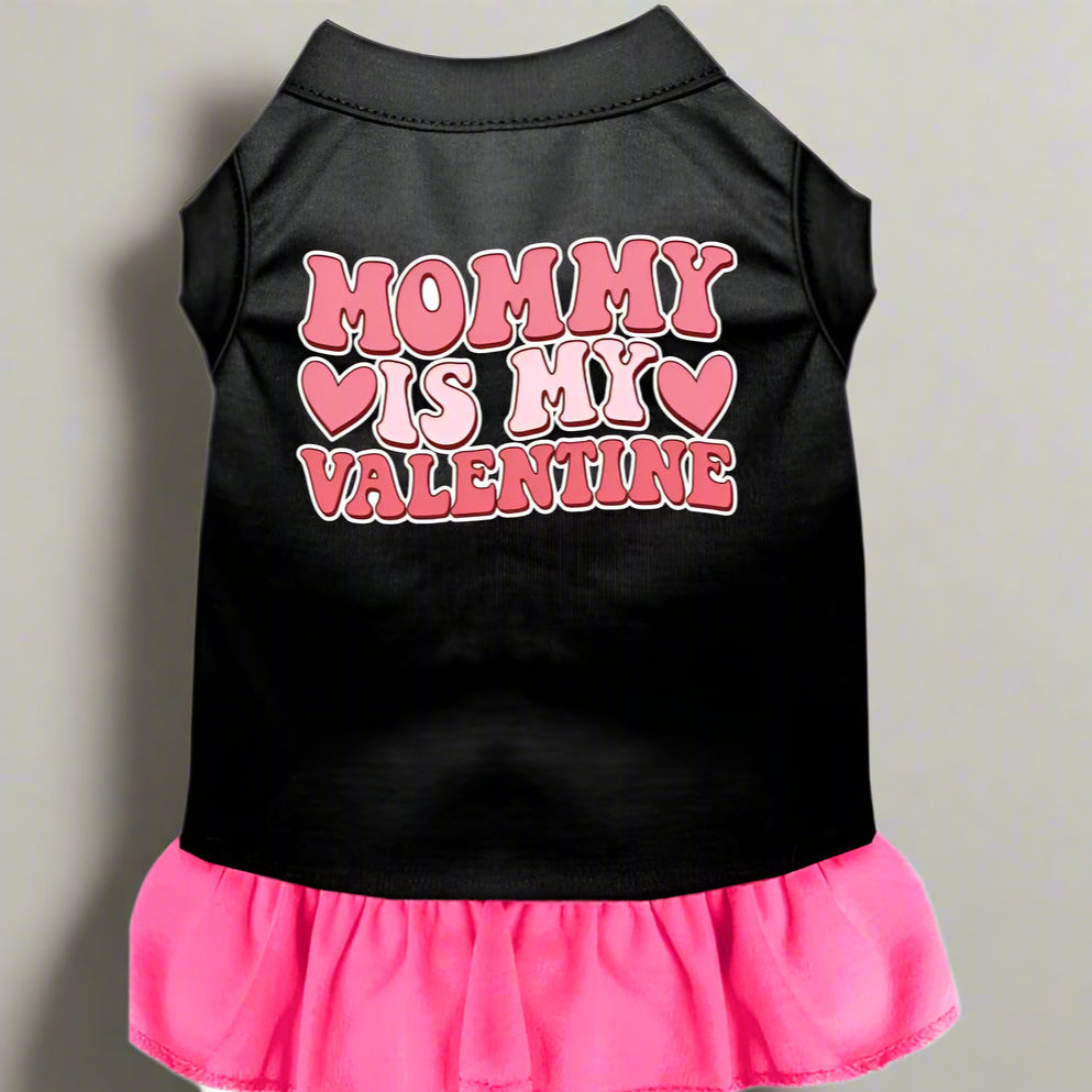 Mommy is My Valentine Screen Print Pet Dress - Screen Print