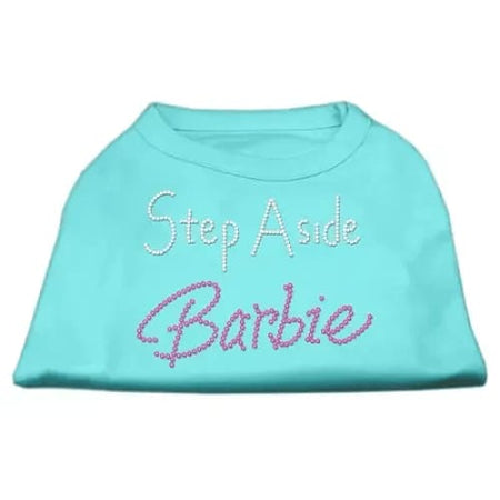 Step Aside Barbie Pet Shirts - Pet Shirt