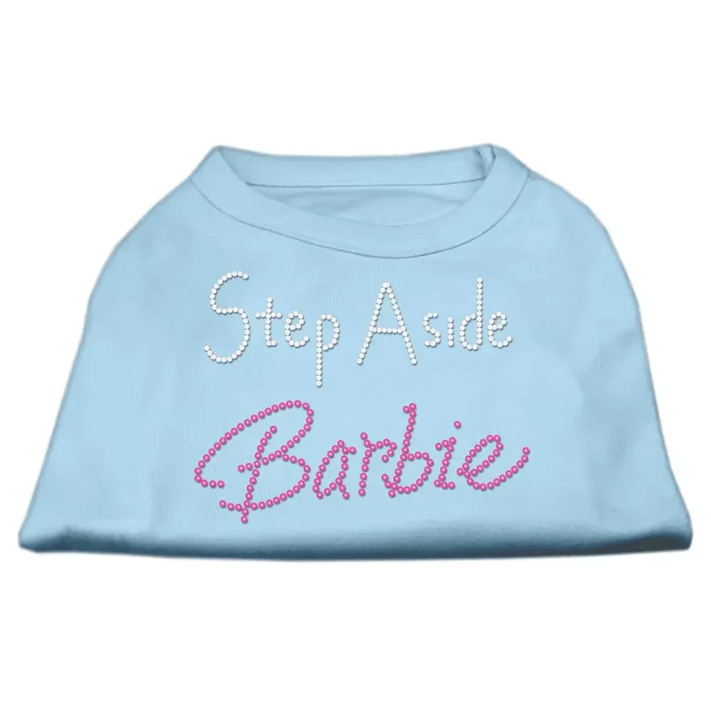 Step Aside Barbie Pet Shirts - Pet Shirt