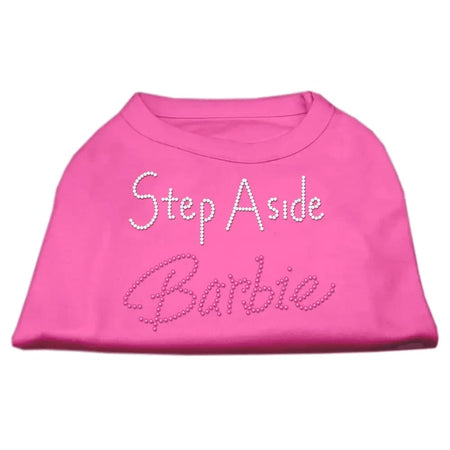 Step Aside Barbie Pet Shirts - Pet Shirt